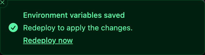 Redeploy reminder toast shown after saving environment variables